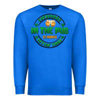 True Royal everybody in the pub getting tipsy Premium Sweatshirt - MaliasSmallBusiness
