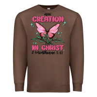 Chestnut new creation in christ 2 corinthians5.17 Premium Sweatshirt - MaliasSmallBusiness