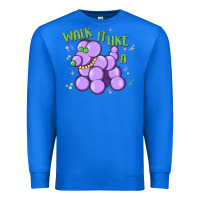 True Royal walk it like a Premium Sweatshirt - MaliasSmallBusiness