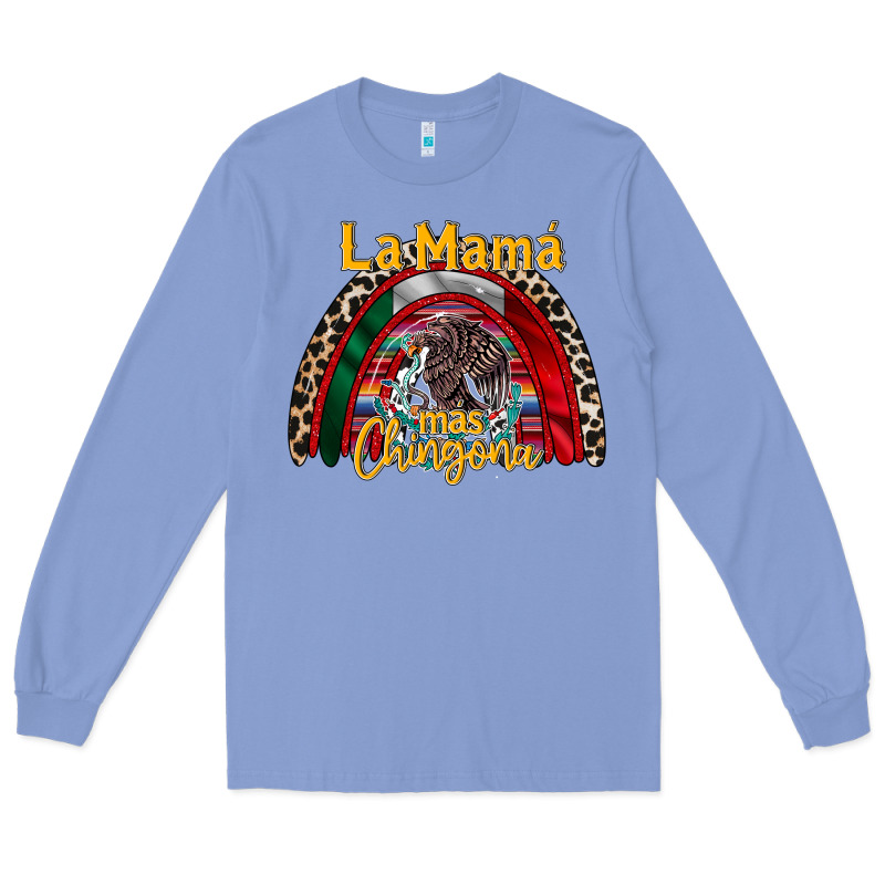 La Mama Mas Chingona Long Sleeve Tee by RacoonDesign | Teevron