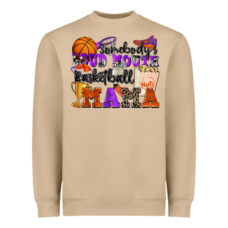 Somebody's Loud Mouth Basketball Mama Heavyweight Sweatshirt by Zillion Design Studio | Teevron