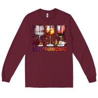 Burgundy hallothanksmas halloween thanksgiving  christmas wine Long Sleeve Tee - FaDigitalArtStudio