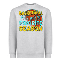 Heather Grey basketball is my favorite season Heavyweight Sweatshirt - texasbilliewilder