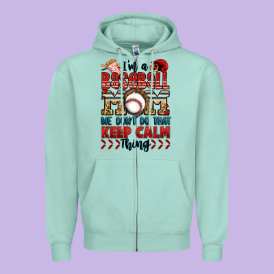 I'm A Baseball Mom We Don't Do That Keep Calm Thin Zipper Hoodie Designed By Jasminsmagicworld