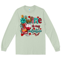 Wine Is My Valentine Olivia Long Sleeve Tee | Teevron