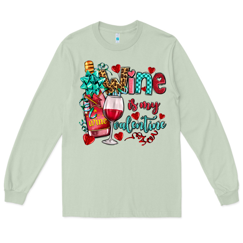 Wine Is My Valentine Olivia Long Sleeve Tee by OliviaCreatesArt | Teevron