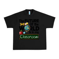 Black the future of the world is in my classroom Urban Heavy Tee - BarkalooDesign