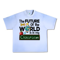 Grape Ice the future of the world is in my classroom Urban Heavy Tee - BarkalooDesign