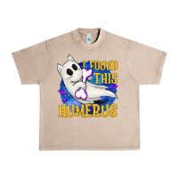 French Oak I Found This Humerus Urban Heavy Tee - texasbilliewilder