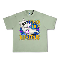 Oil Green I Found This Humerus Urban Heavy Tee - texasbilliewilder