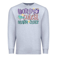 Heather Grey world's cutest alarm clock Premium Sweatshirt - MaliasSmallBusiness