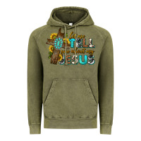 Vintage Olive let me tell you about my jesus western Vintage Hoodie - texasbilliewilder