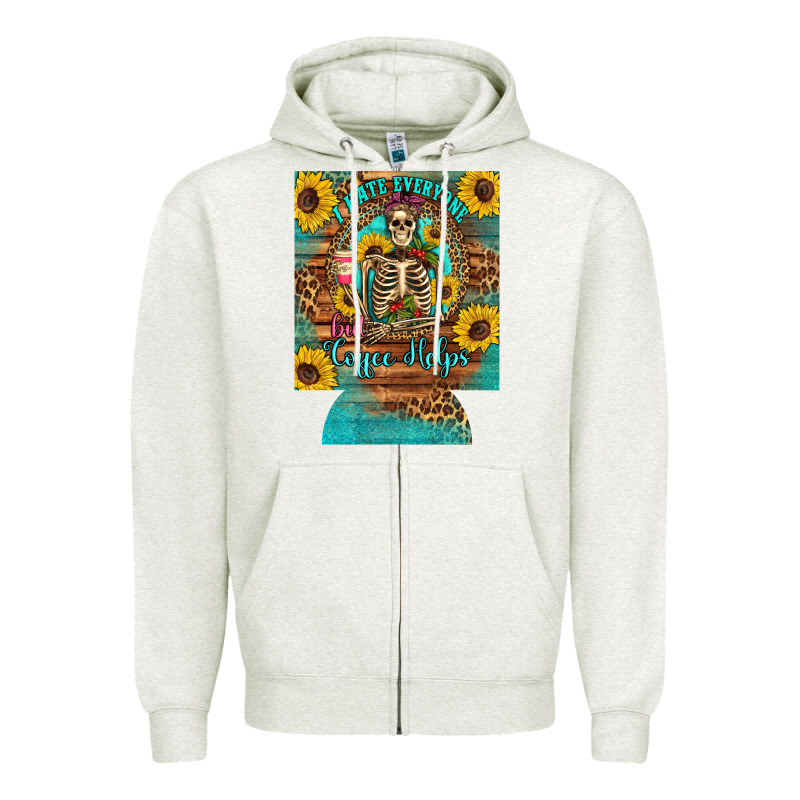I Hate Everyone But Coffee Helps Western Skeleton Coffee Sunflowers 12 Zipper Hoodie by Artiststas | Teevron