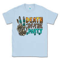 Dusty Blue death of party Classic Tee - RacoonDesign
