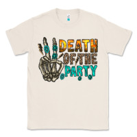 Death Of Party Classic Tee | Teevron