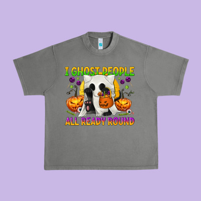 I Ghost People All Ready Round Urban Heavy Tee Designed By Texasbilliewilder
