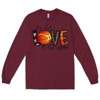 Burgundy for the love of the game basketball Long Sleeve Tee - CowhideDigitalArt
