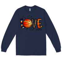 Navy for the love of the game basketball Long Sleeve Tee - CowhideDigitalArt