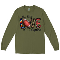 Army Green for the love of the game football Long Sleeve Tee - CowhideDigitalArt