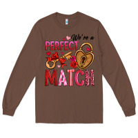 Chestnut we're a perfect match Long Sleeve Tee - OliviaCreatesArt
