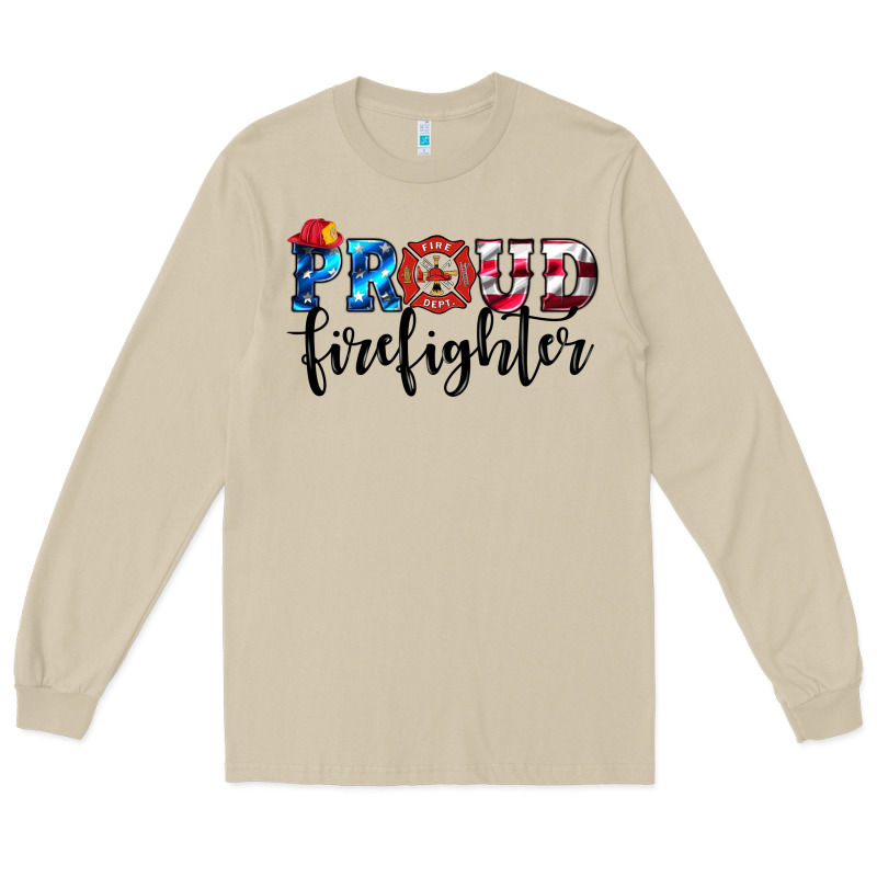 Proud Firefighter Long Sleeve Tee by HRA Design Shop | Teevron