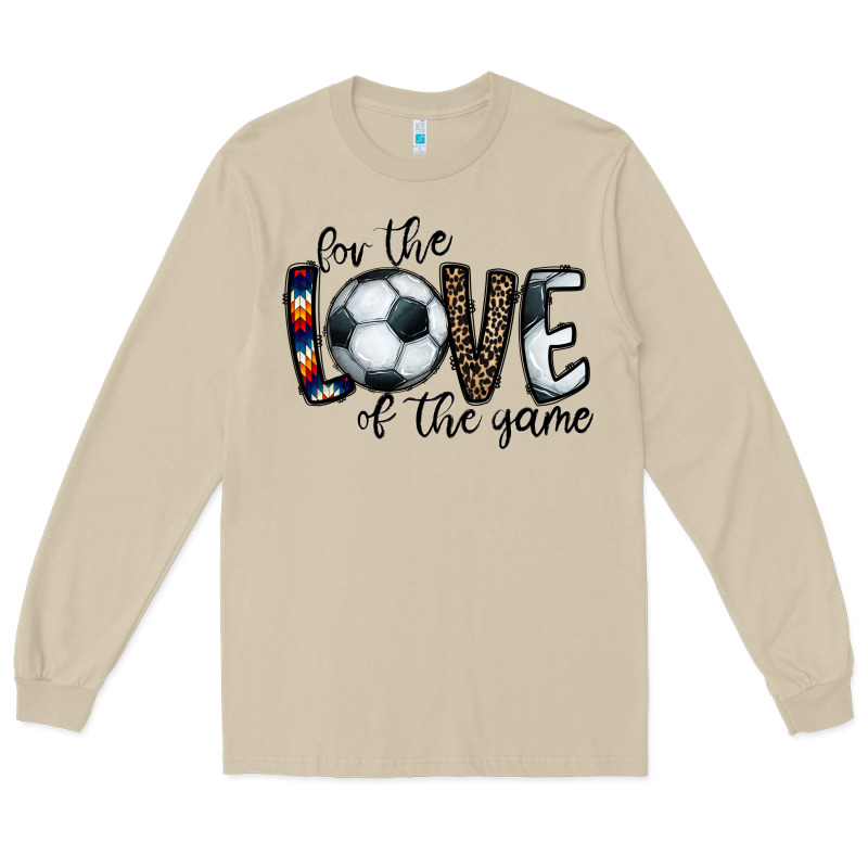 For The Love Of The Game Socer Long Sleeve Tee by CowhideDigitalArt | Teevron