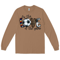 Toasted Coconut for the love of the game socer Long Sleeve Tee - CowhideDigitalArt