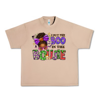 Burro I Put The Boo In The Boujie Messy Bun Urban Heavy Tee - texasbilliewilder