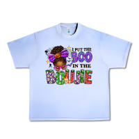 Grape Ice I Put The Boo In The Boujie Messy Bun Urban Heavy Tee - texasbilliewilder