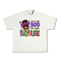 Pistachio I Put The Boo In The Boujie Messy Bun Urban Heavy Tee - texasbilliewilder