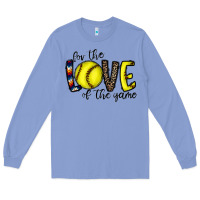 Colony Blue for the love of the game softball Long Sleeve Tee - CowhideDigitalArt