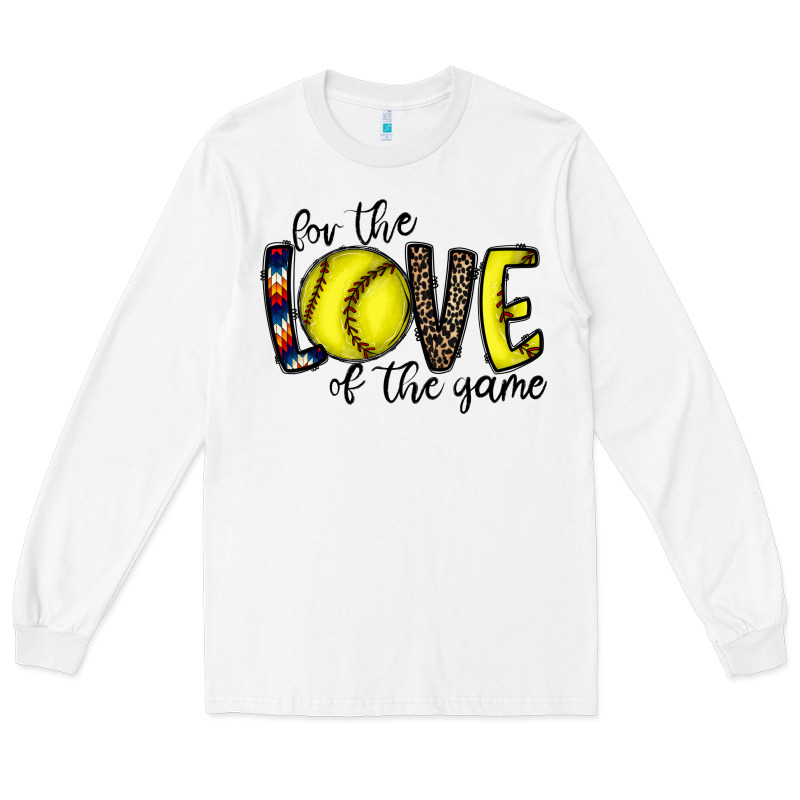 For The Love Of The Game Softball Long Sleeve Tee by CowhideDigitalArt | Teevron