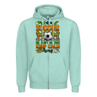 Seafoam i'm a soccer mom we don't do that keep calm thing Zipper Hoodie - Jasminsmagicworld