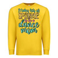 Lemon it takes lots of sparkle to be a dance mom Premium Sweatshirt - MaliasSmallBusiness