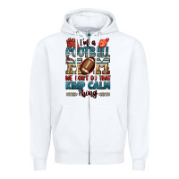 I'm A American Football Mom We Don't Do That Keep Zipper Hoodie | Teevron