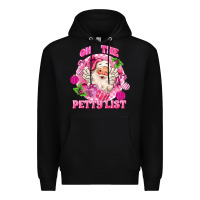 Black on the petty list Premium Hoodie - MaliasSmallBusiness
