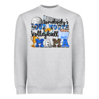 Heather Grey somebody's loud mouth volleyball mama Heavyweight Sweatshirt - Zillion Design Studio