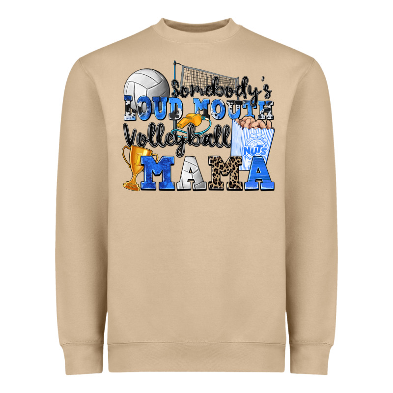 Somebody's Loud Mouth Volleyball Mama Heavyweight Sweatshirt by Zillion Design Studio | Teevron
