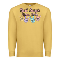 Antique Gold god says you are easter Premium Sweatshirt - MaliasSmallBusiness