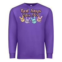 Purple god says you are easter Premium Sweatshirt - MaliasSmallBusiness
