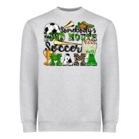 Somebody's Loud Mouth Soccer Mama Heavyweight Sweatshirt | Teevron