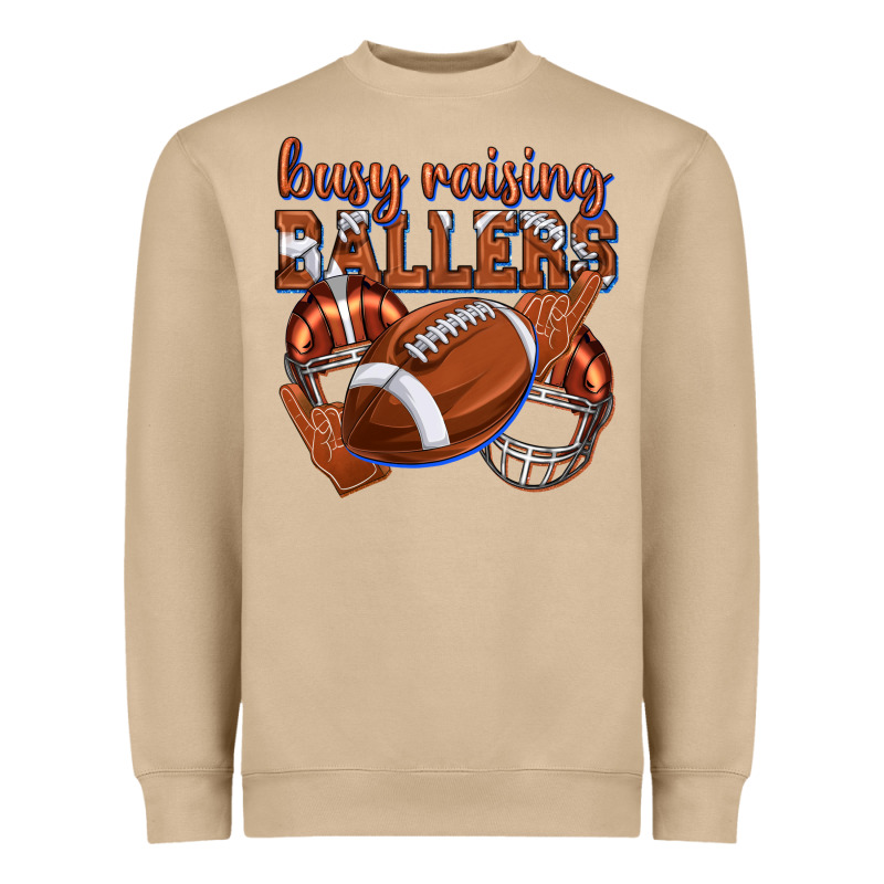 Busy Raising Ballers Football Heavyweight Sweatshirt by texasbilliewilder | Teevron