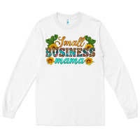 Small Business Mama Long Sleeve Tee | Teevron
