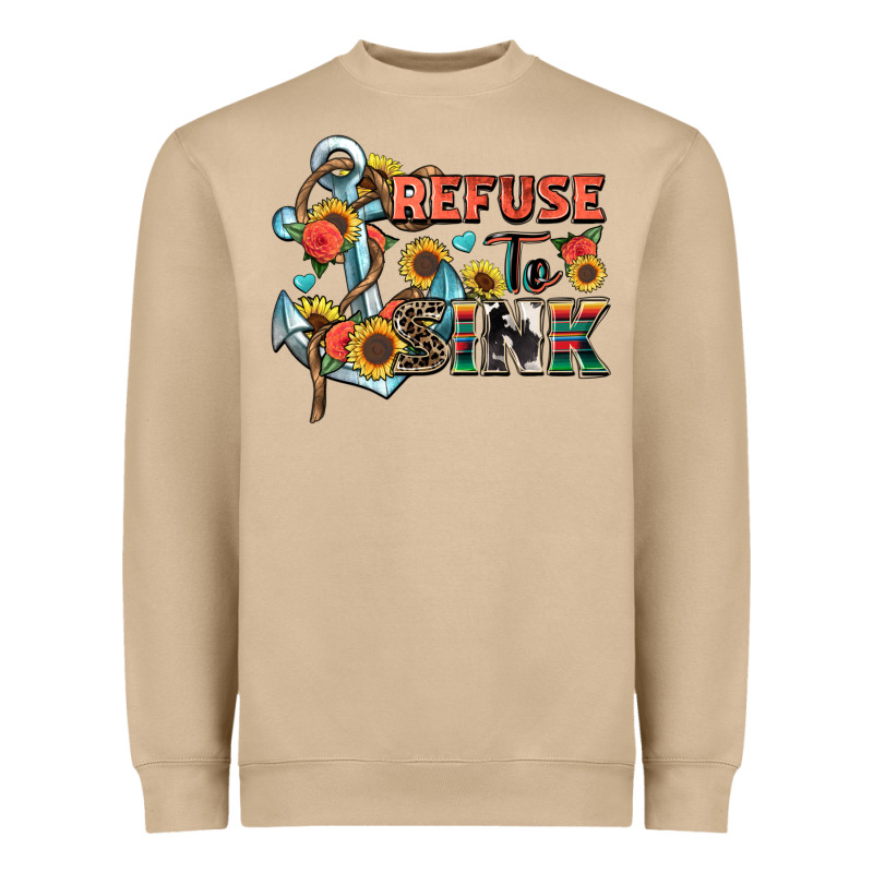 Refuse To Sink Heavyweight Sweatshirt by Zillion Design Studio | Teevron