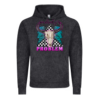 Vintage Black somebodys problem Vintage Hoodie - texasbilliewilder