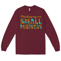 Burgundy minding my own small business Long Sleeve Tee - HRA Design Shop