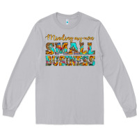 Moon Dust minding my own small business Long Sleeve Tee - HRA Design Shop