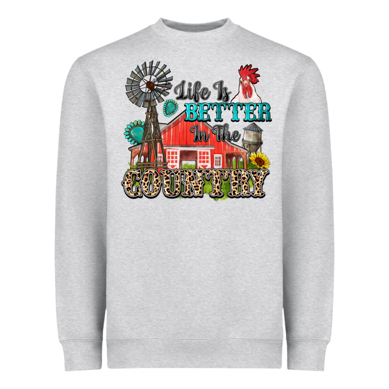 Life Is Better In The Country Heavyweight Sweatshirt by Zillion Design Studio | Teevron