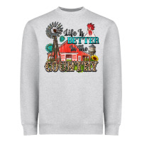 Heather Grey life is better in the country Heavyweight Sweatshirt - Zillion Design Studio