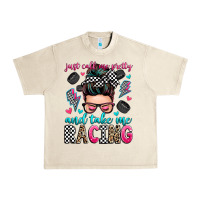 Sandshell just call me pretty and take me racing Urban Heavy Tee - Zillion Design Studio
